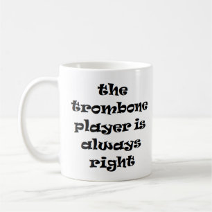 trombone-spelare alltid höger kaffe mugg