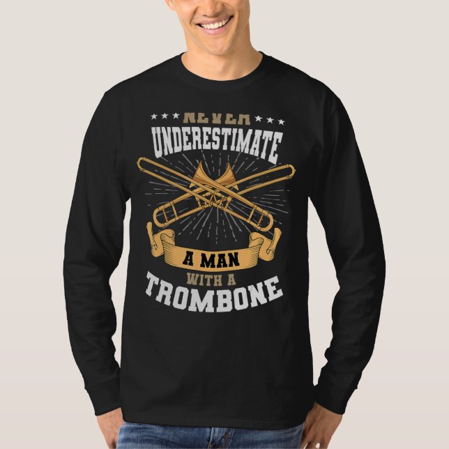 Trombonist Man Trombone Mucisian Brass Instrument  T Shirt (Framsida)
