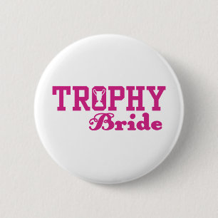 Trophy Bride Knapp