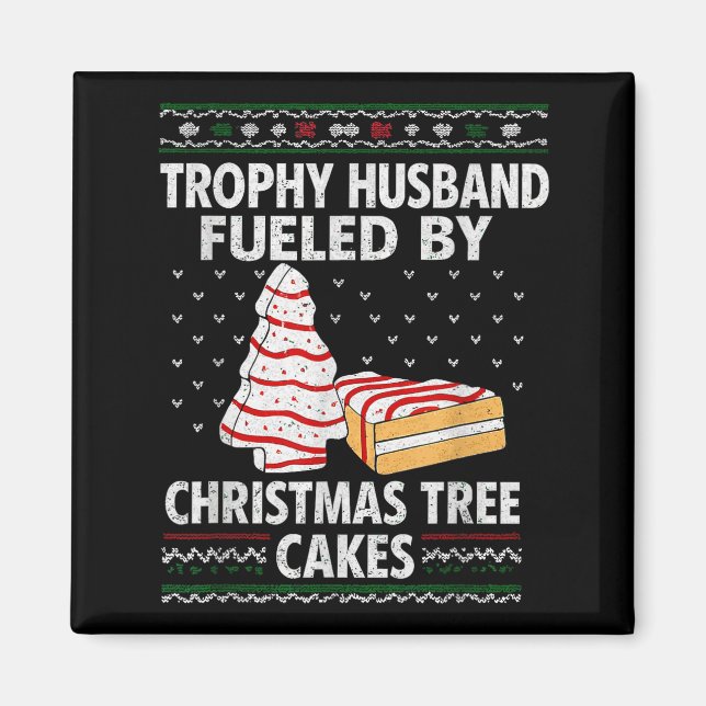 Trophy Husband Driven Av Julgranstårtskakor Roligt Magnet (Framsidan)