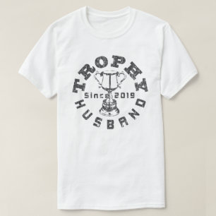 Trophy Make 2019 T Shirt