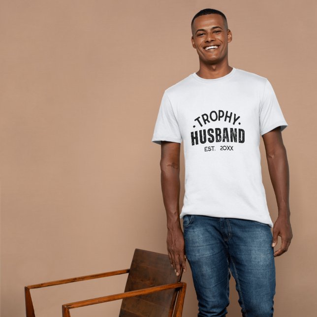 Trophy Make: Perfekt Gift för honom T Shirt (Trophy Husband: The Perfect Gift for him T-Shirt)