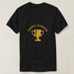 Trophy Make Vad kan jag säga att jag är priset? T Shirt