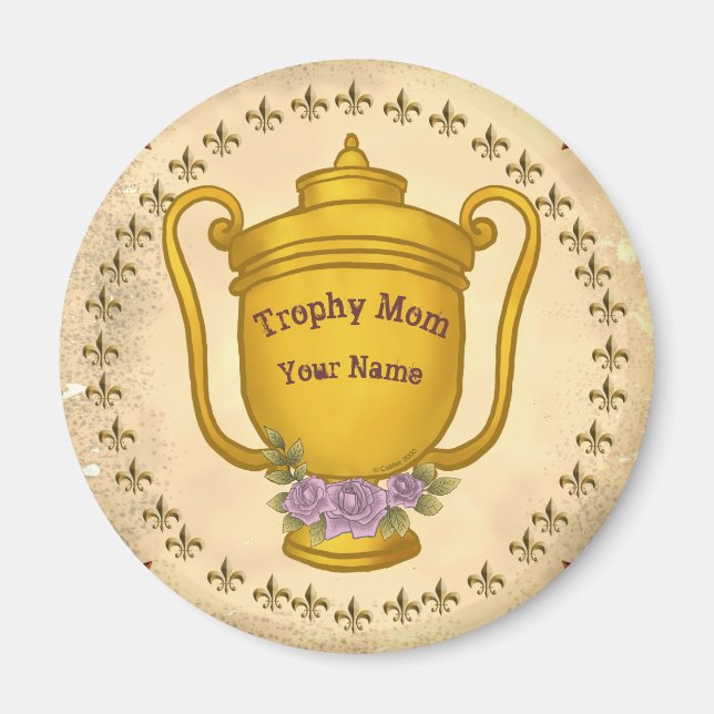 Trophy Mamma Magnet (Framsidan)