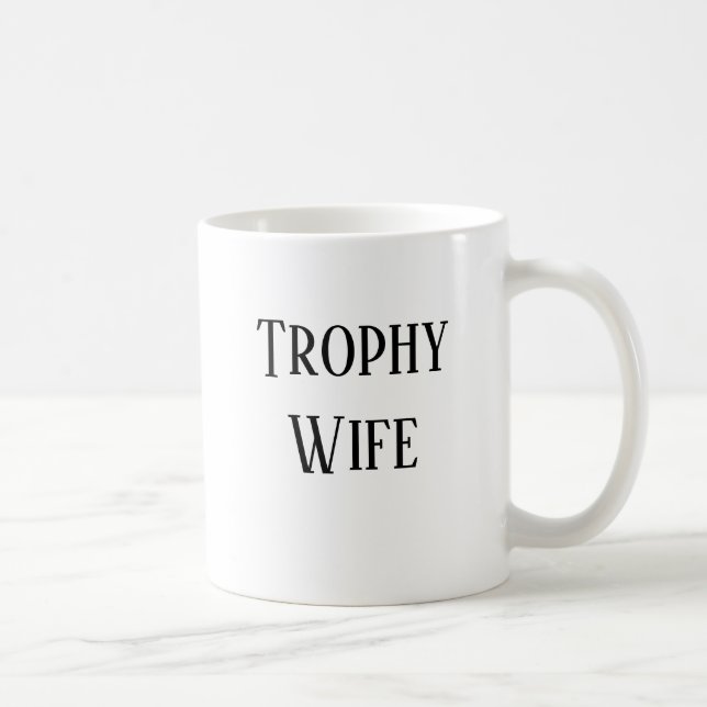 Trophy Wife Helgdag Gift Coffee Mugg (Höger)