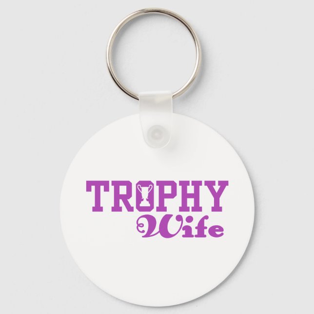 Trophy Wife Nyckelring (Framsida)