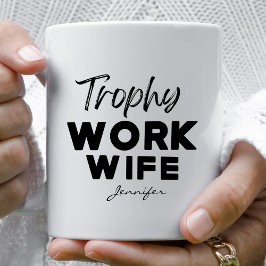 Trophy Work Makfe Funny Office Personlig Kaffemugg
