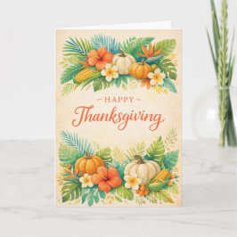 Tropical Autumn Thanksgiving Pumpkin Floral  Kort