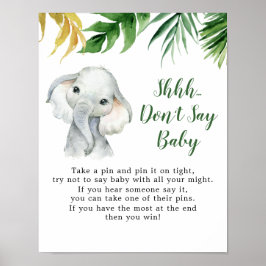 Tropical Elephant Boy Baby Shower Säg inte Baby Poster