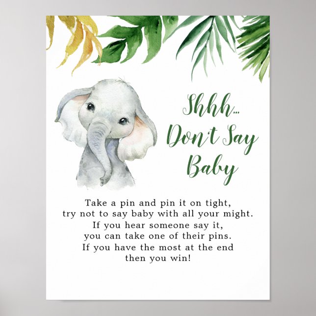 Tropical Elephant Boy Baby Shower Säg inte Baby Poster (Framsidan)