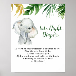 Tropical Elephant Boy Late Late Diaper Diaper Sign Poster