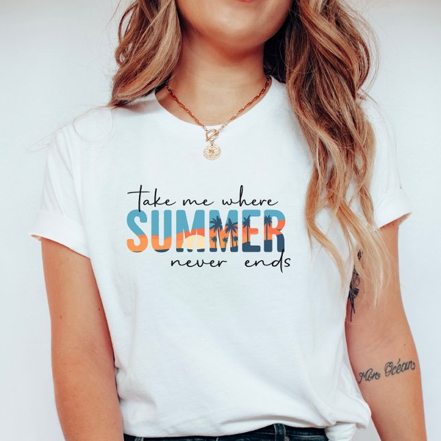 Tropical Endless Summer; Take Me To The Summer  T Shirt (Skapare uppladdad)