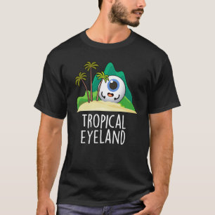 Tropical Eye-land Rollig Ö-puns Dark BG T Shirt