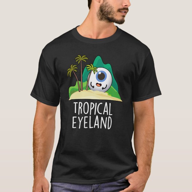 Tropical Eye-land Rollig Ö-puns Dark BG T Shirt (Framsida)