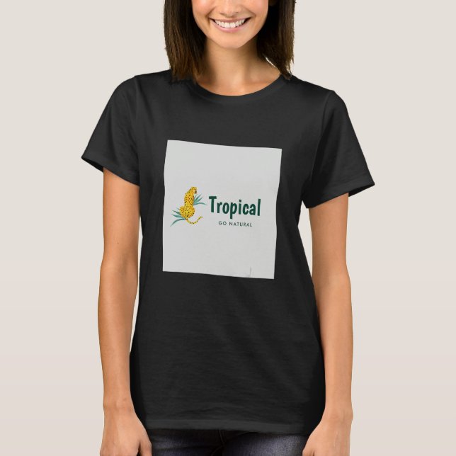 Tropical Go Natural T Shirt (Framsida)