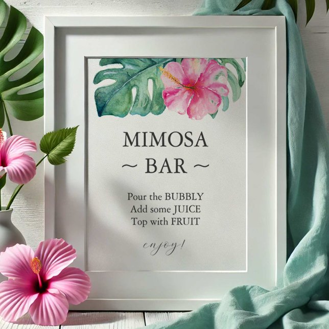 Tropical Hibiscus Möhippa Mimosa Pub Sign Poster (wedding decor mimosa bar sign tropical pink watercolor hibiscus flower and monstera palm leaves)