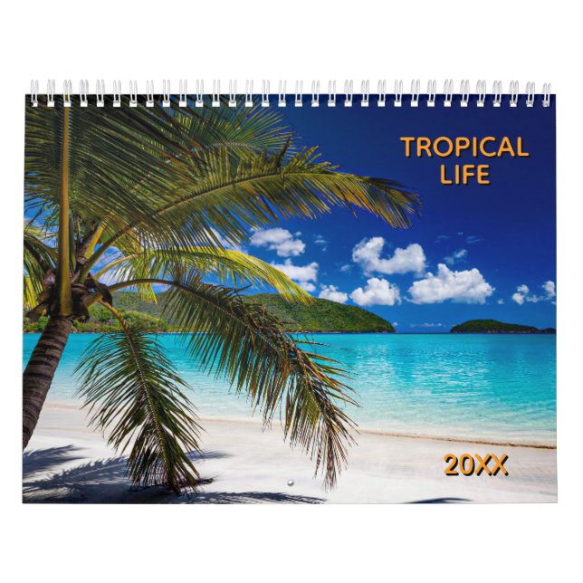 Tropical Life with Beautiful Beach Photos Kalender (Omslag)