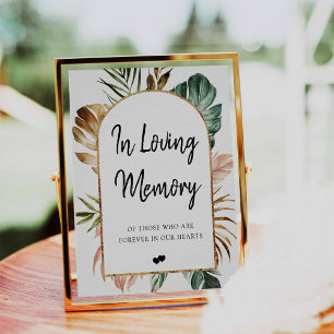 Tropical Lövs Arch Ram in Loving Memory Sign Poster