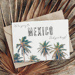 Tropical Mexico Destination Wedding Spara datum Vykort<br><div class="desc">Skicka ut ditt badbröllop i Mexiko och spara bokkorten till dina gäster och låt dem veta att din stora dag kommer! Med en fantastisk utformning av handflatan träd får dina gäster att känna sig som om de redan är på semester.</div>