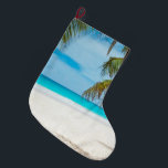 Tropical Paradise Beach Stor Julstrumpa<br><div class="desc">Behöver du en tropisk semester? Med det här fotot flyger du till din favoritstrand på några sekunder.</div>