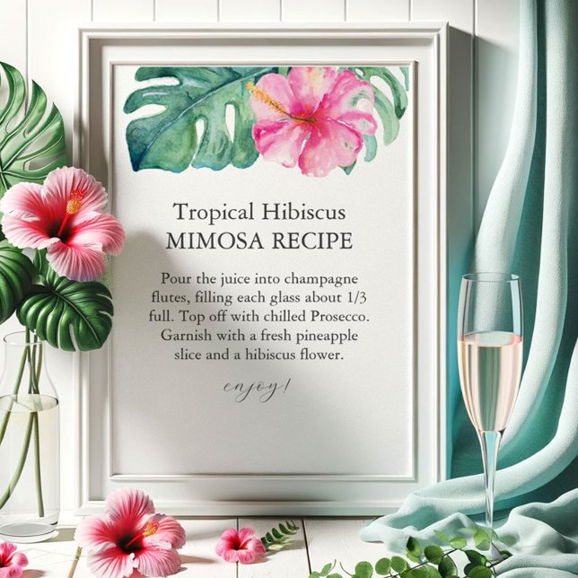 Tropical Petals och Prosecco Mimosa Sign Poster (Custom petals and prosecco sign tropical pink hibiscus flower art by Victoria Grigaliunas)
