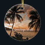 Tropical Sunset Beach Handflatan Träd USVI Julgransprydnad Keramik<br><div class="desc">Tropical Sunset Beach Handflatan Träd USVI Ceramic Ornament - detta romantiska naturverk fotograferades i Käpp Bay på Saint Croix US Virgin Islands. Jag kärlek hur solnedgången, handflatan träd och komen längs kanten förenas för att göra ett avslappnande solnedgångsfotografi. Jag hoppas att det ger ett avslappnande och fredligt tillskott till ditt...</div>