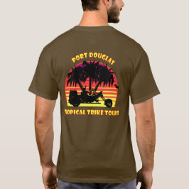 Tropical Trike Tours T Shirt