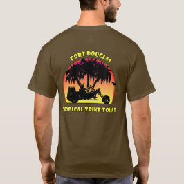 Tropical Trike Tours T Shirt