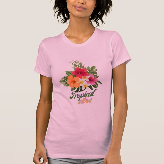 Tropical Vibes.  T Shirt (Framsida)