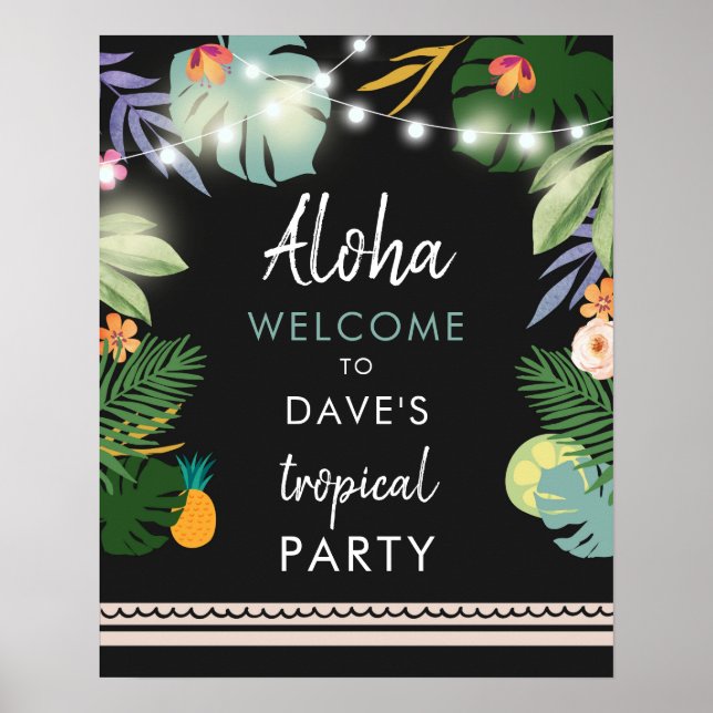 Tropisk Aloha Luau Hawaiiansk Partaj Välkomstskylt Poster (Framsidan)
