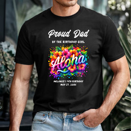 Tropisk Aloha Stolt Pappa till Födelsedagsflickan T Shirt