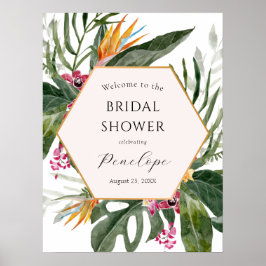 Tropisk blommig välkomstskylt för bröllopsdusch poster