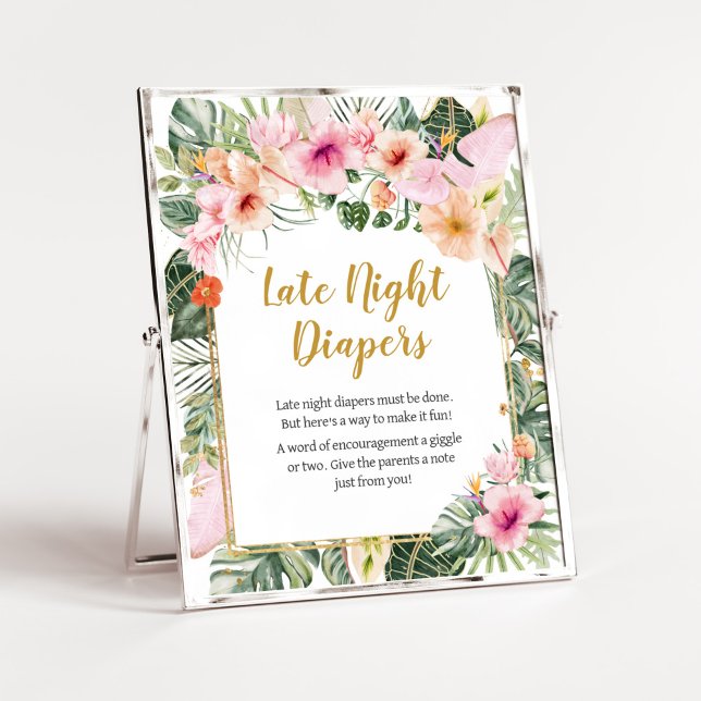 Tropisk Blommigt Aloha Late Night Diaper Poster (Girl Hawaiian Baby Shower Late Night Diapers Sign)
