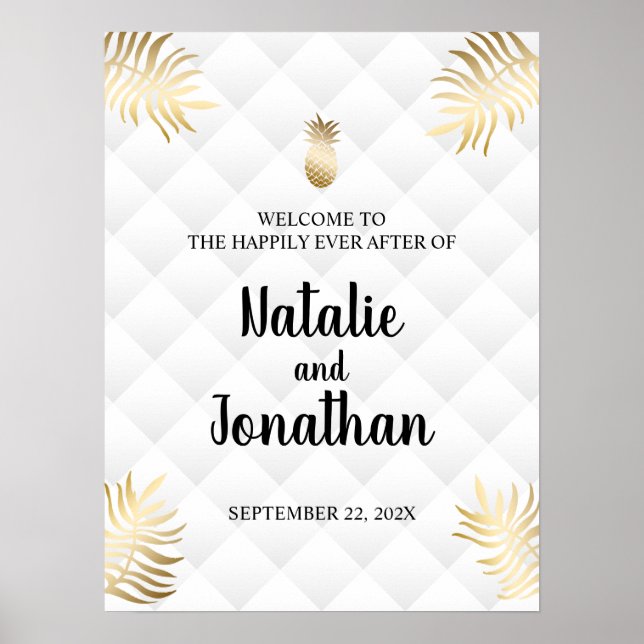 Tropisk guld Ananas Bröllops Välkomstskylt Poster (Framsidan)