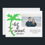 Tropisk strand varma önskningar julkort<br><div class="desc">Skicka varma hälsningar denna högtidssäsong med dessa festliga julkort med palmer. Kortens text är ”låt det snöa… någon annanstans” med typsnitt som liknar julbelysning. Lägg till ditt eget foto och ett personligt meddelande.</div>