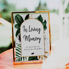 Tropiska blad Ark Ram In Loving Memory Skylt