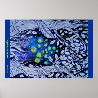 TROPISKA FIREFLIER POSTER