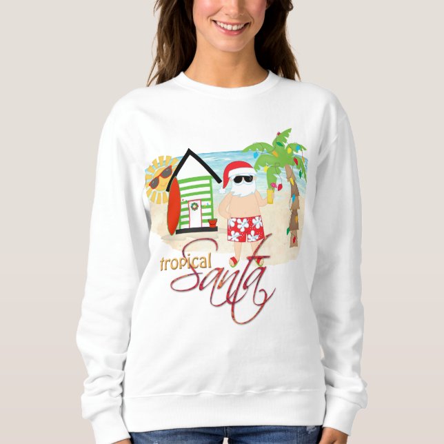 Tropiska jultomten Sweatshirt T Shirt (Framsida)