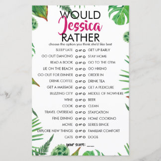 Tropiskt Anpassade i Löv skulle hon hellre spela