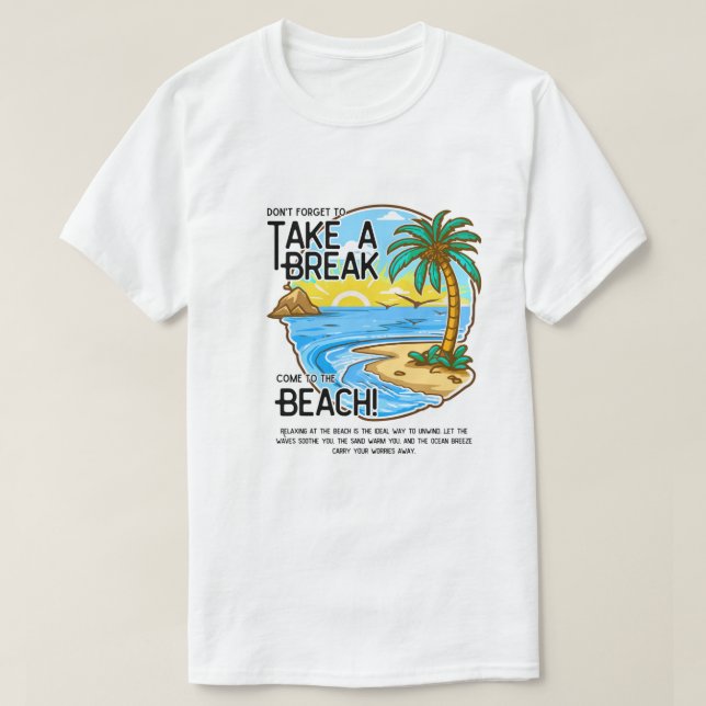 Tropiskt Beach Break - uppmjukande Vacation Vibes  T Shirt (Design framsida)