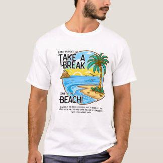 Tropiskt Beach Break - uppmjukande Vacation Vibes T Shirt