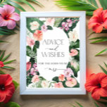 Tropiskt Blommigt Advice och Önskemål-tecken Poster<br><div class="desc">Tropical Blommigt Advice och Önskemål Sign. Se fullt här: https://www.zazzle.com/collections/watercolor_tropical_flowers_and_leaves-119671500108864210</div>