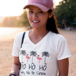 Tropiskt Handflatan Träd-finne Beach-jultal T Shirt<br><div class="desc">Tropical Handflatan Träd Funny Beach-julen som säger T-Shirt med ord Ho ho som säger nej till snö. Kullskjorta med söt rosa flamingos som bär julhattar medan de rullar längs kusten under kokosnötskockan handflatan träd. Lustigt Flamingo christmas-skjorta underbar för Florida-julen party och hela julhelgen.</div>
