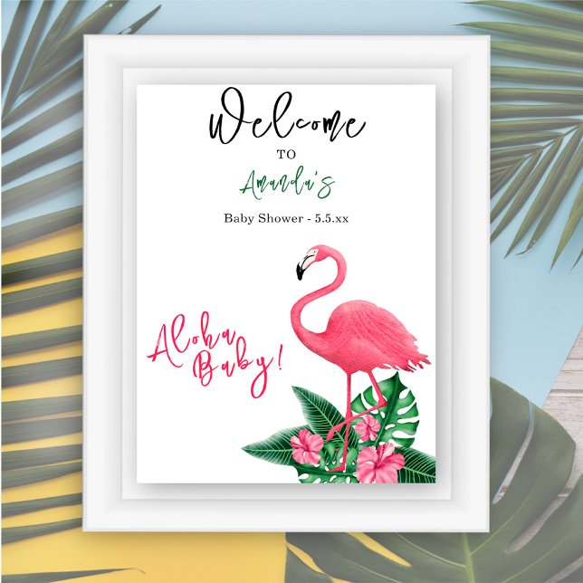 Tropiskt Rosa Flamingo Aloha Baby Shower - Välkomm Poster (Skapare uppladdad)