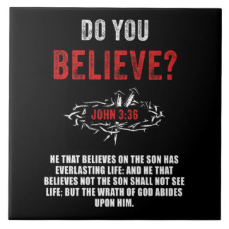 Tror du det? John 3:36 Bible Verse Kakelplatta