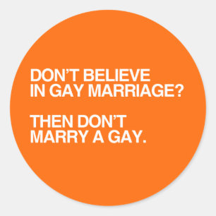 TROR INTE ATT I GAY MARRIAGE INTE ÄR MARRY -.png Runt Klistermärke