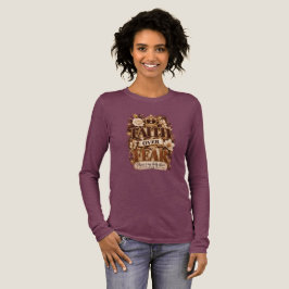 Tros över rädsla sweatshirt t shirt