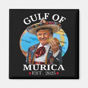 Tröskelskepp Bukt av murica Est 2025 Trump me Magnet
