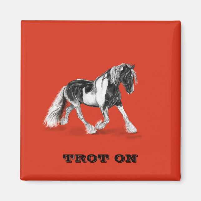 Trot on Gypsy Horse Magnet (Framsidan)