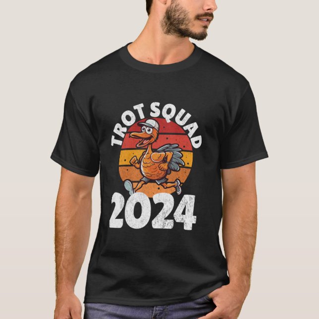 Trot Squad 2024 Thanksgiving Turkey Running Spring T Shirt (Framsida)